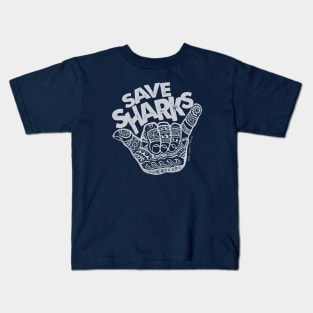 Hang Loose Save Sharks Kids T-Shirt
